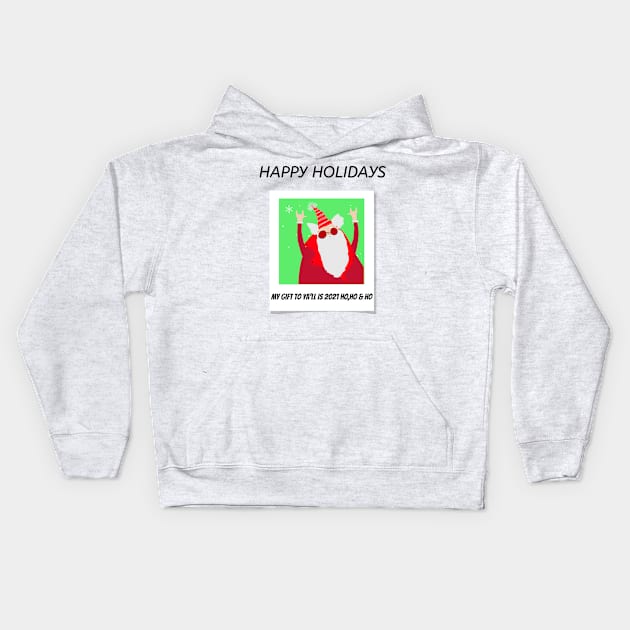 Santa Claus Christmas funny quote Holiday stocking stuffer Gift Kids Hoodie by NextGenerations